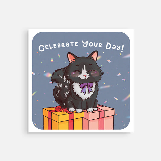 Square Post Card - "Celebrate Your Day!"