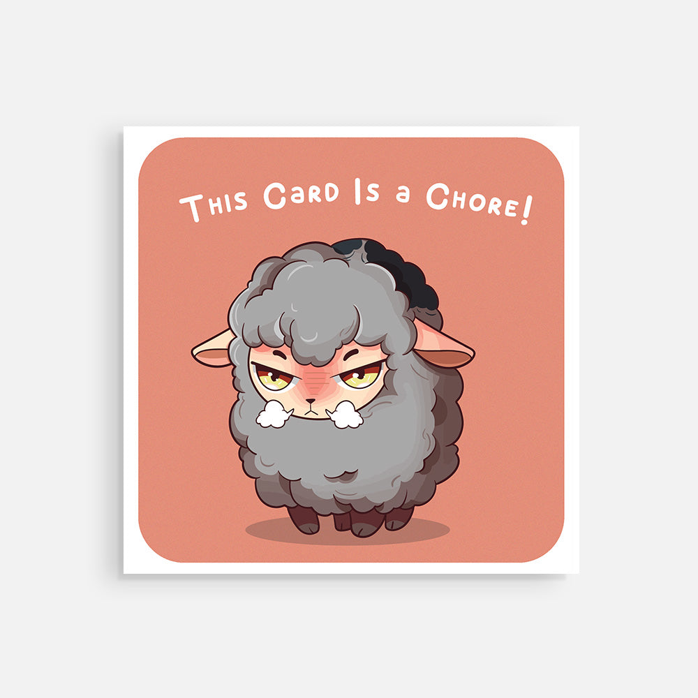 Square Post Card - "This Card is a Chore"